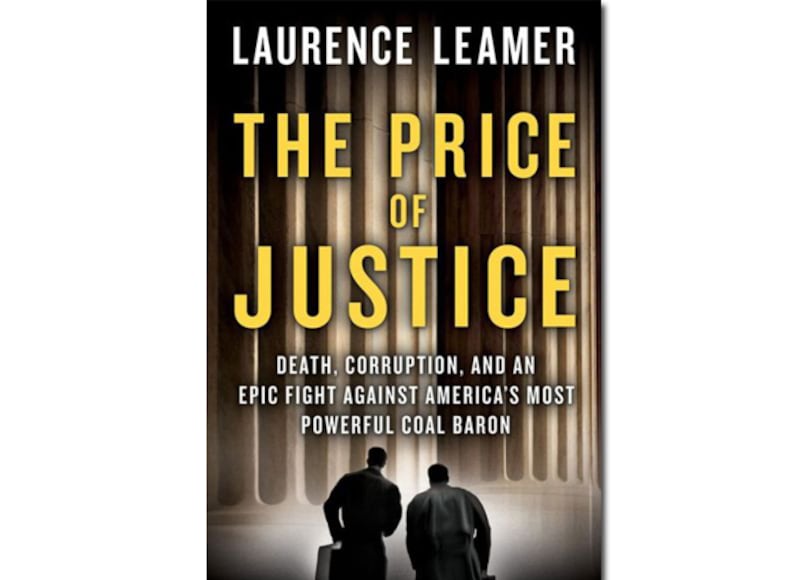 articles/2013/05/11/lawrence-leamer-on-coal-baron-donald-blankenship-s-downfall/130510-leamer-priceofjustice-tease_okacqp